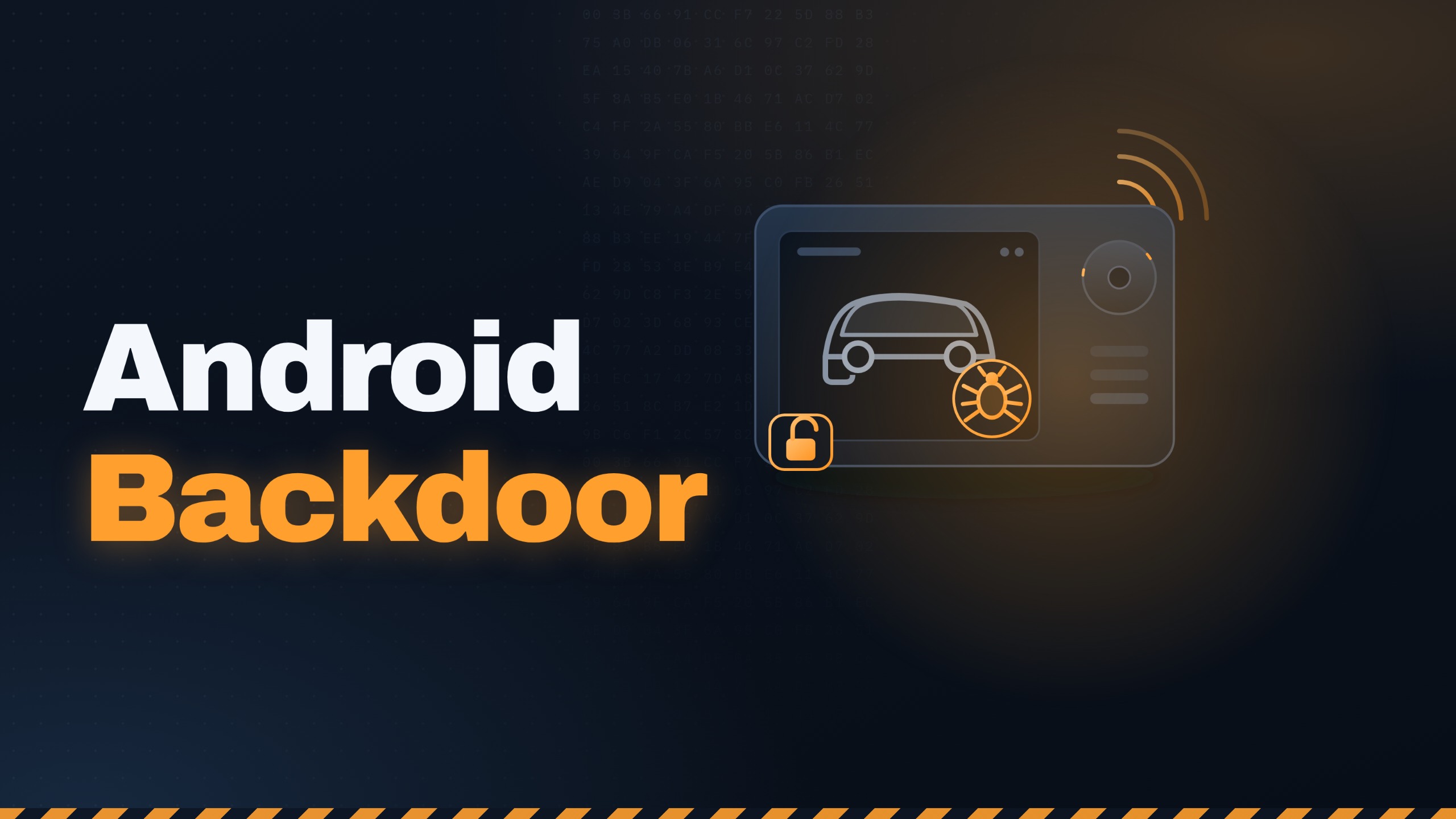 Arabaları Hedef Alan Bir Android Backdoor'un Anatomisi